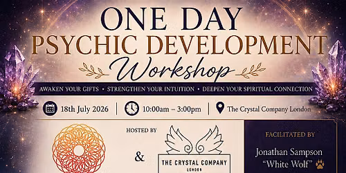 \u2728 One Day Psychic Development Workshop \u2728