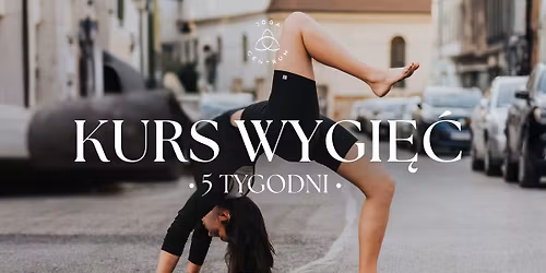 Kurs Wygi\u0119\u0107 - 5 tygodni