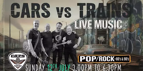 CARS vs TRAINS - LIVE & FREE Pop\/Rock 80's & 90's
