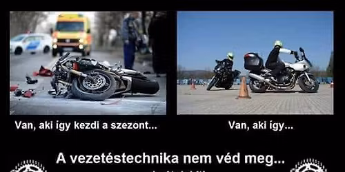\u201eD\u0151lj vel\u00fcnk a p\u00e1ly\u00e1n\u201d \u2013 Motoros Vezet\u00e9stechnikai Nap