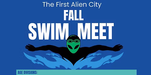 The First Alien City Swim Meet (for kids to adults!)