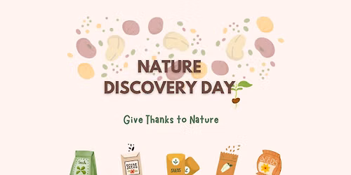 Nature Discovery Day - Give Thanks to Nature