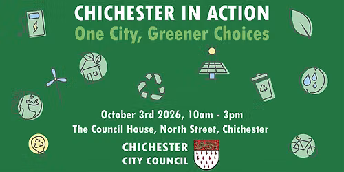 Chichester in Action - One City, Greener Choices.