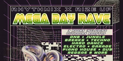 RHYTHMIX x RIZE UP: MEGA DAY RAVE ft ANNA PRANK, BEAST JANE, KONQUEST + MORE 