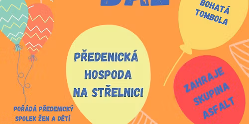 \ud83c\udfad D\u011aTSK\u00dd MA\u0160KARN\u00cd B\u00c1L V P\u0158EDENIC\u00cdCH \ud83c\udfb6\ud83d\udc83\ud83e\udea9\ud83c\udf81