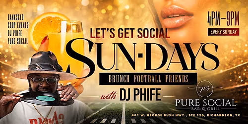LET\u2019S GET SOCIAL SUNDAYS