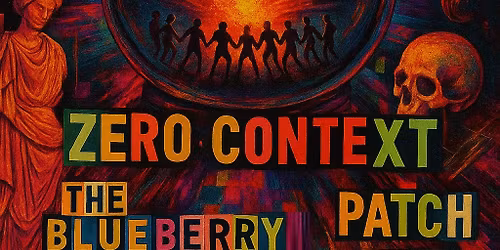 Future Vintage + Zero Context @ Burning Blueberry Brother