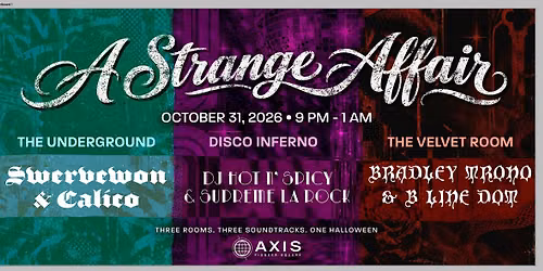 A Strange Affair at AXIS