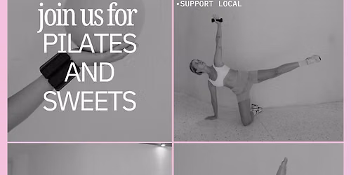Pilates and Sweets!