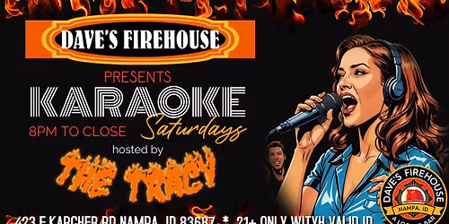 Karaoke Saturdays at Dave's Firehouse