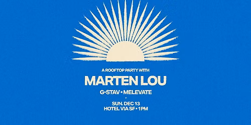 MARTEN LOU | Day Party at Hotel VIA Rooftop