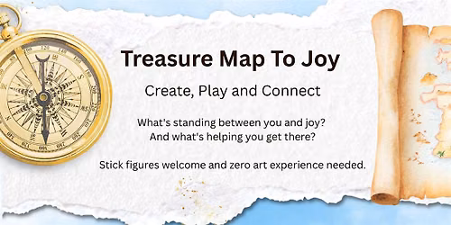 Treasure Map To Joy