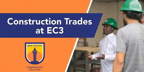 Construction Trades Information Sessions