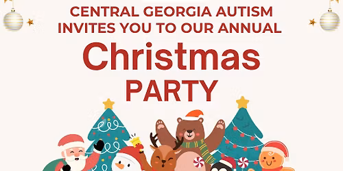 Central Georgia Autism Annual Christmas Party 2025