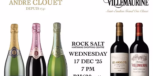 Grand Cru Champagne Andr\u00e9 Clouet \u00d7 Ch\u00e2teau Villemaurine Saint Emilion Grand Cru Class\u00e9 Wine Dinner \u2728