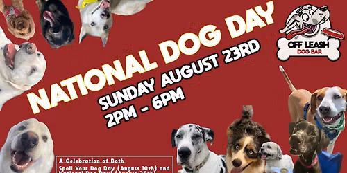 National Dog Day!