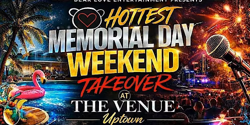 Bear Love Memorial Day Weekend Takeover