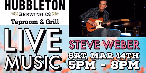 Live Music - Steve Weber!