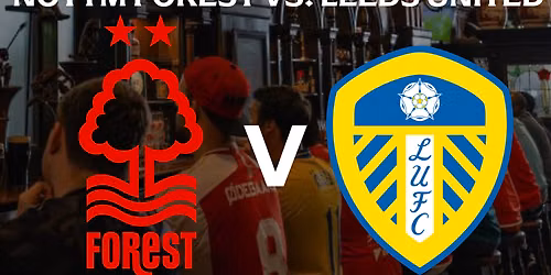 Nottingham Forest vs Leeds United at The City Ground
