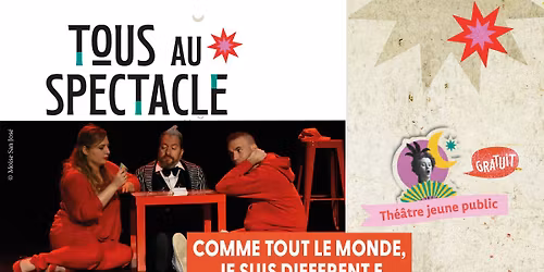 Spectacle \u201cComme tout le monde, je suis diff\u00e9rent.e\u201d par le Th\u00e9\u00e2tre chez soi