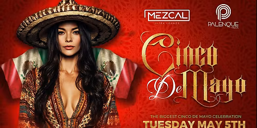 Cinco de Mayo inside Mezcal Riverside - Reggaeton, Hip-Hop, Top 40 (05.05)