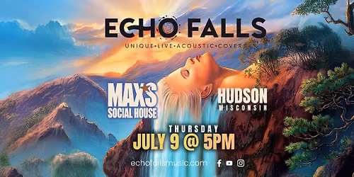 Echo Falls at Max's Social House