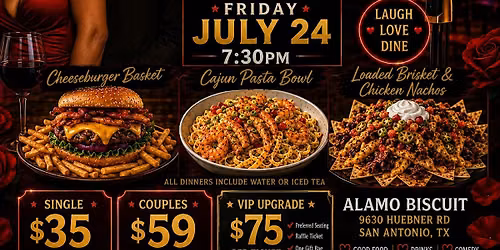 Alamo Biscuit Date Night Comedy: Dinner & A Show (July 24\u2022 7:30PM)