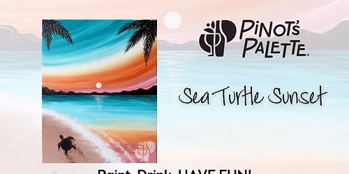 Sea Turtle Sunset Paint and Sip Night Out