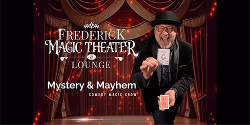 Frederick Magic Theater & Lounge