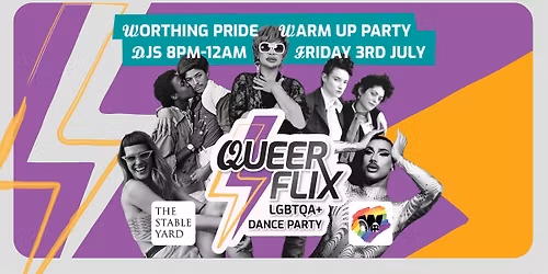 QueerFlix - Worthing Pride Warm up Party