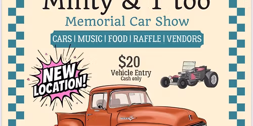 Minty & T Too Memorial Car Show