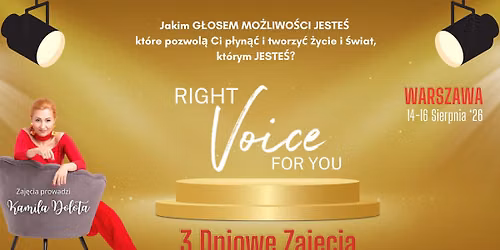WARSZAWA Sierpie\u0144 2026 - 3 Dniowe Zaj\u0119cia RIGHT VOICE FOR YOU