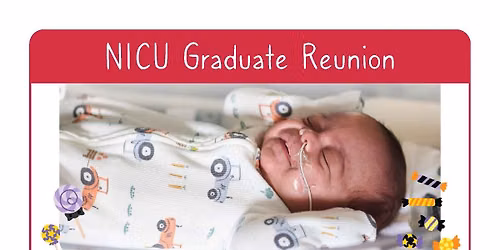 2026 NICU Grad Reunion