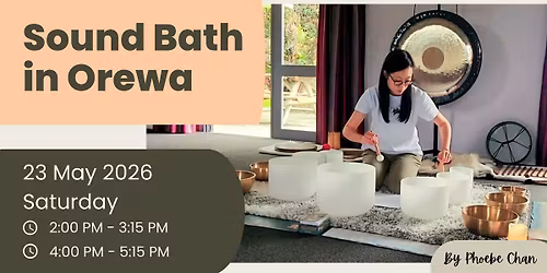 Sound Bath in Orewa | Sat 23 May | 2PM