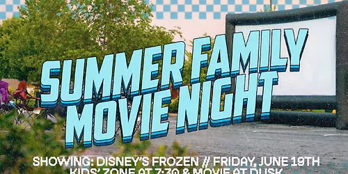 Summer Family Movie Night: Disney\u2019s Frozen