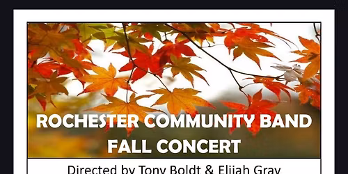 Rochester Community Band presents "Fall Concert" \n