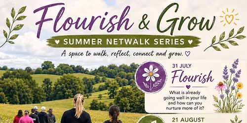 Flourish & Grow Summer Series walk 3