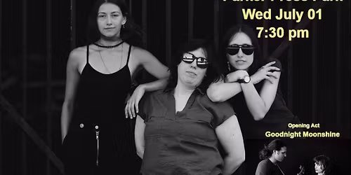 The Wolff Sisters w\/ opener Goodnight Moonshine in Parker Press Park