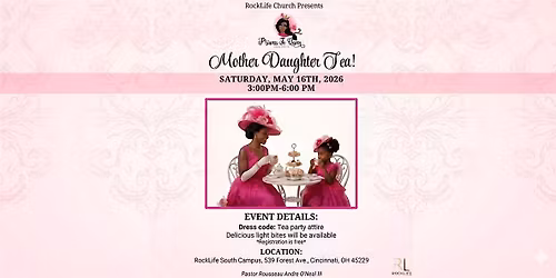 ROCKLIFE's Mother Daughter Tea