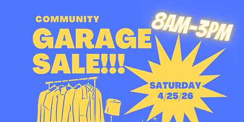 Spring Community Garage Sale | April 25th