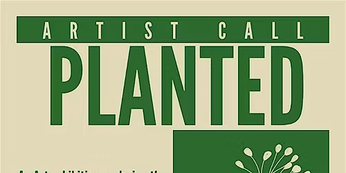 Planted Art Exhibition