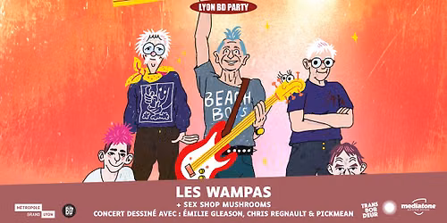 LYON BD PARTY : LES WAMPAS en concert dessin\u00e9 au Transbordeur