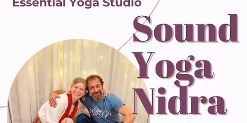 Sound Yoga Nidra with Larissa & Brian
