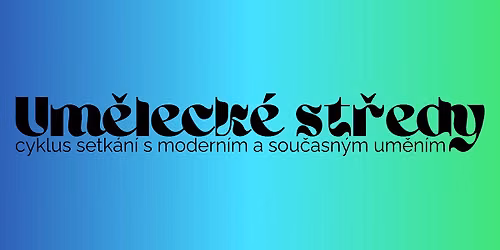 Um\u011bleck\u00e9 st\u0159edy 2026\/2027