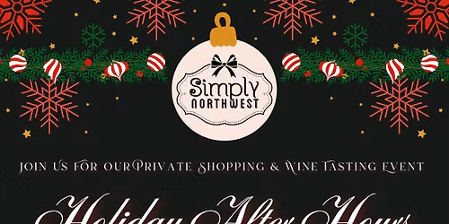 Holiday After Hours Private Shopping and Wine Tasting Event
