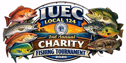IUEC Local 124 2nd Annual Charity Fishing Tournament 