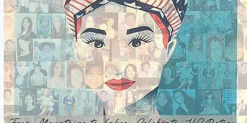 From Mountains to Lakes: Celebrate HERstory