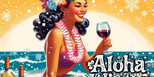 Aloha Winter Wine Festival