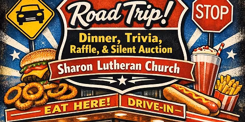 Road Trip! Dinner, Trivia, Raffle, & Silent Auction