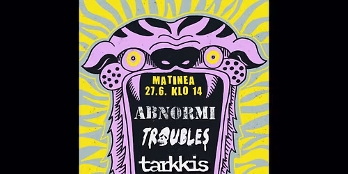 Abnormi | Troubles | Tarkkis --> Alppilan Kultainen Kulaus